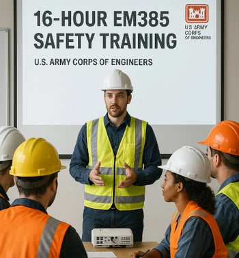 EM 385-1-1 16-Hour Training for Workers