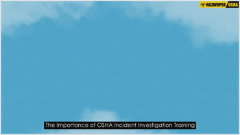 OSHA Incident Investigation Training